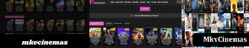 mkvCinemascom| Download All the Movies Free